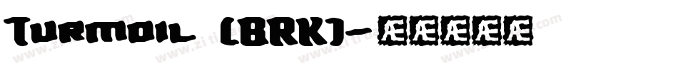 Turmoil (BRK)字体转换